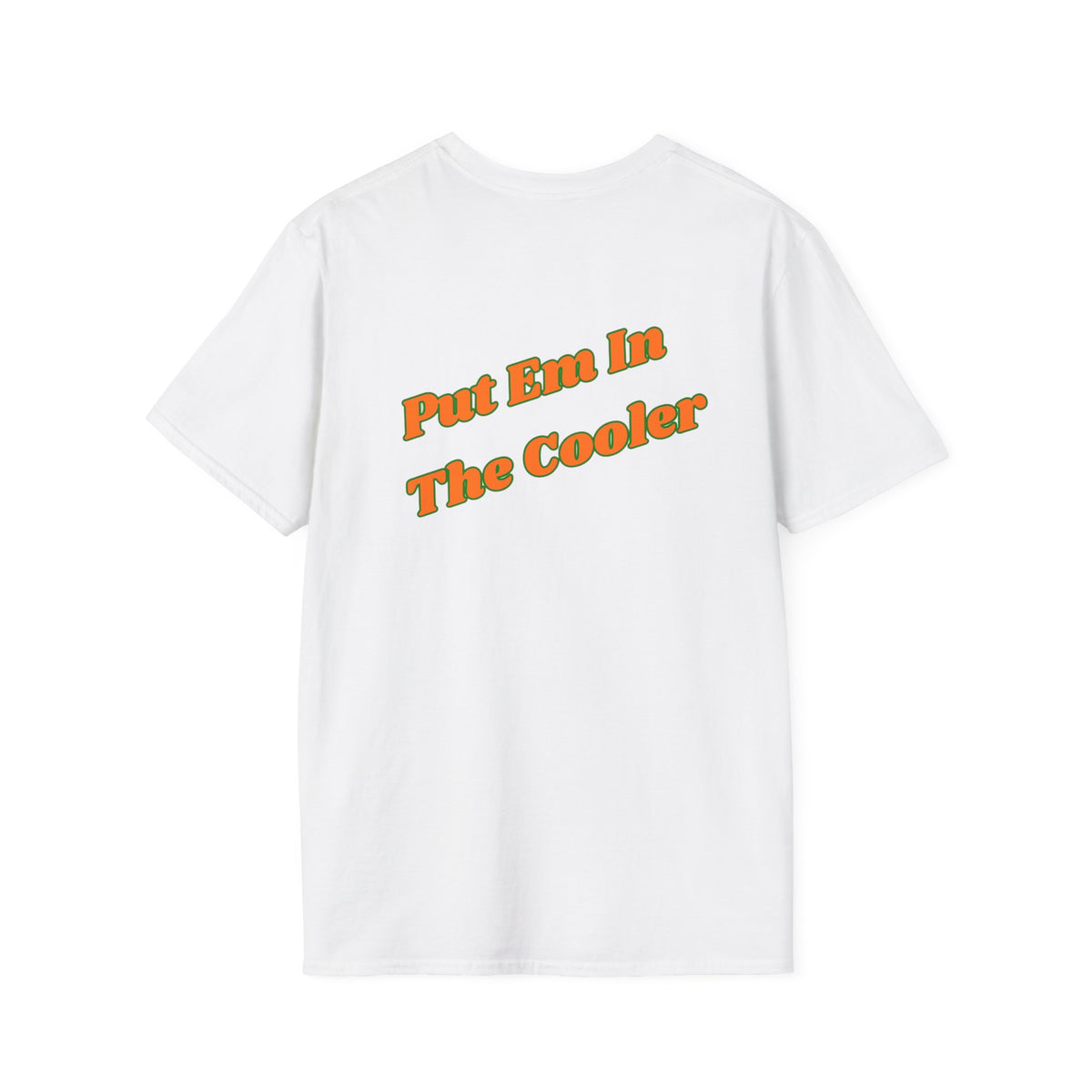Put em in the Cooler/green logo-Unisex Softstyle T-Shirt