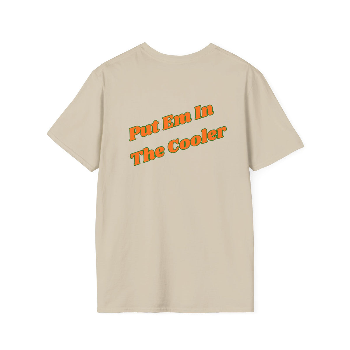 Put em in the Cooler/green logo-Unisex Softstyle T-Shirt